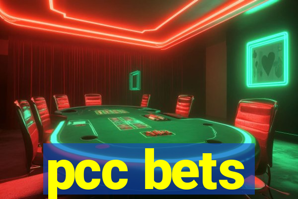 pcc bets